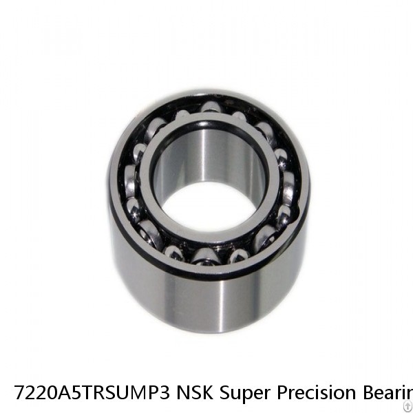 7220A5TRSUMP3 NSK Super Precision Bearings